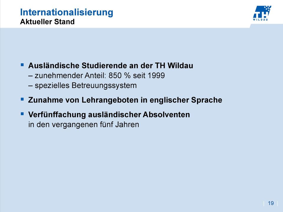 Betreuungssystem Zunahme von Lehrangeboten in englischer Sprache