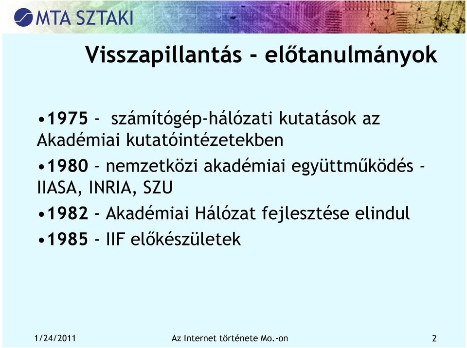 akadémiai együttműködés - IIASA, INRIA, SZU 1982 - Akadémiai Hálózat