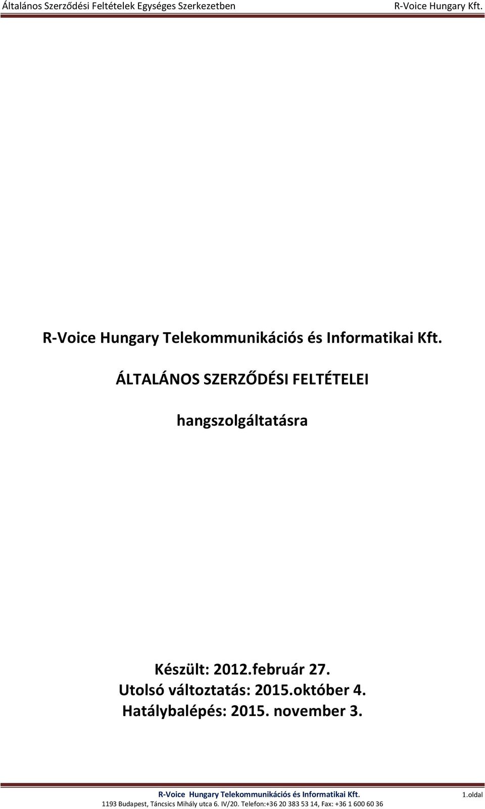 február 27. Utolsó változtatás: 2015.