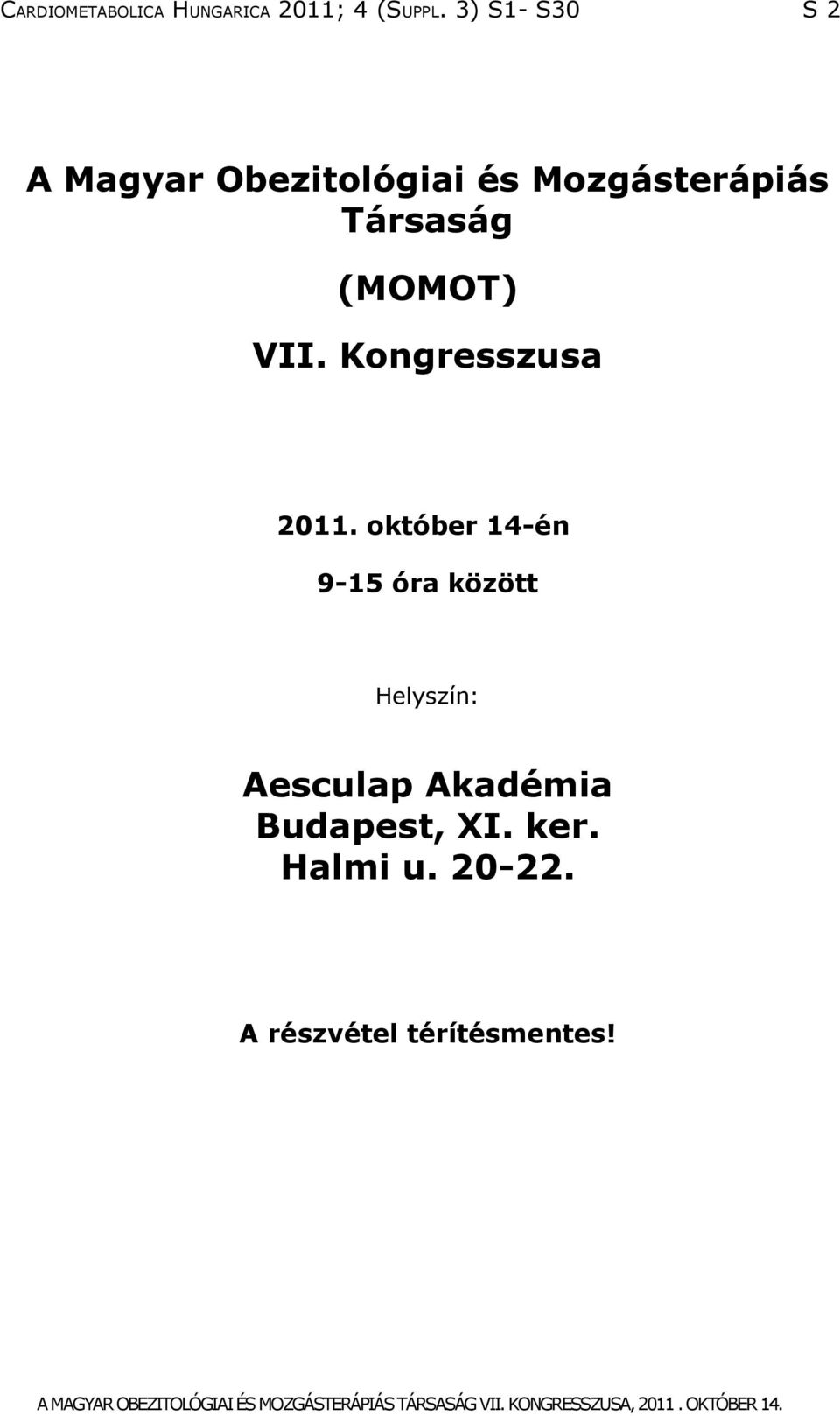 (MOMOT) VII. Kongresszusa 2011.