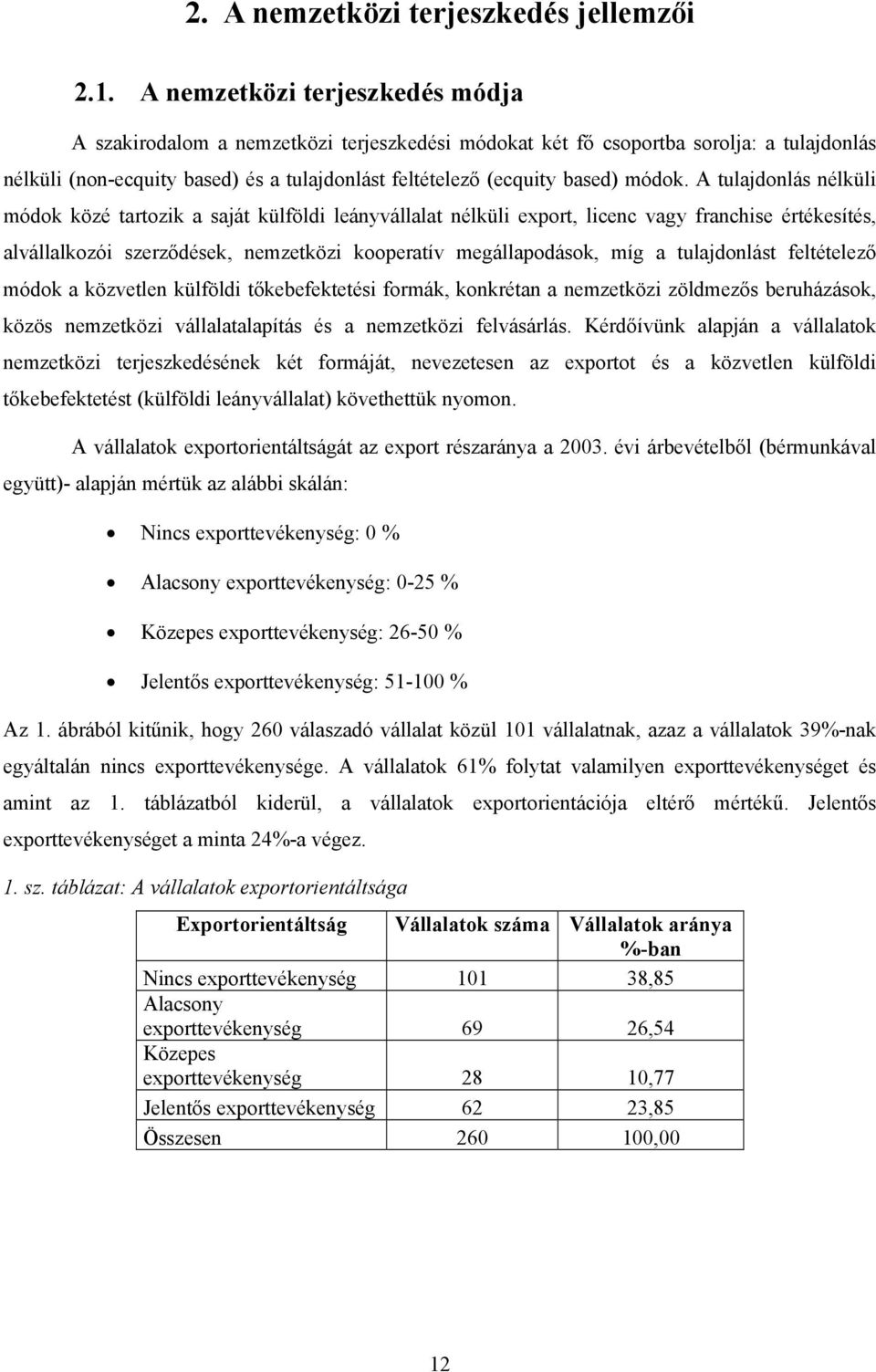 módok.