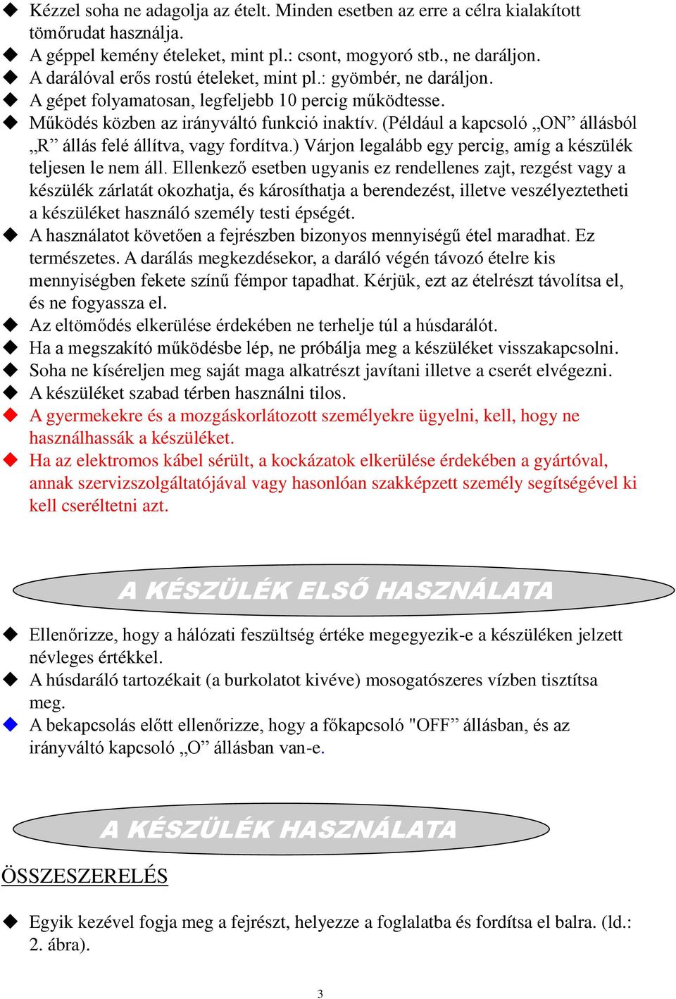 HÚSDARÁLÓ HASZNÁLATI UTASÍTÁS Modellszám: MG PDF Free Download