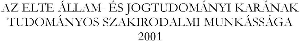 KARÁNAK TUDOMÁNYOS