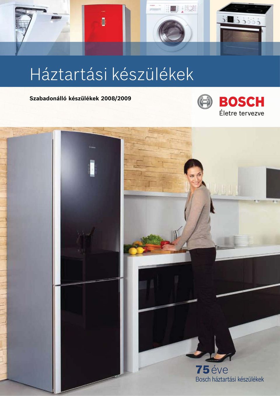 készülékek 2008/2009