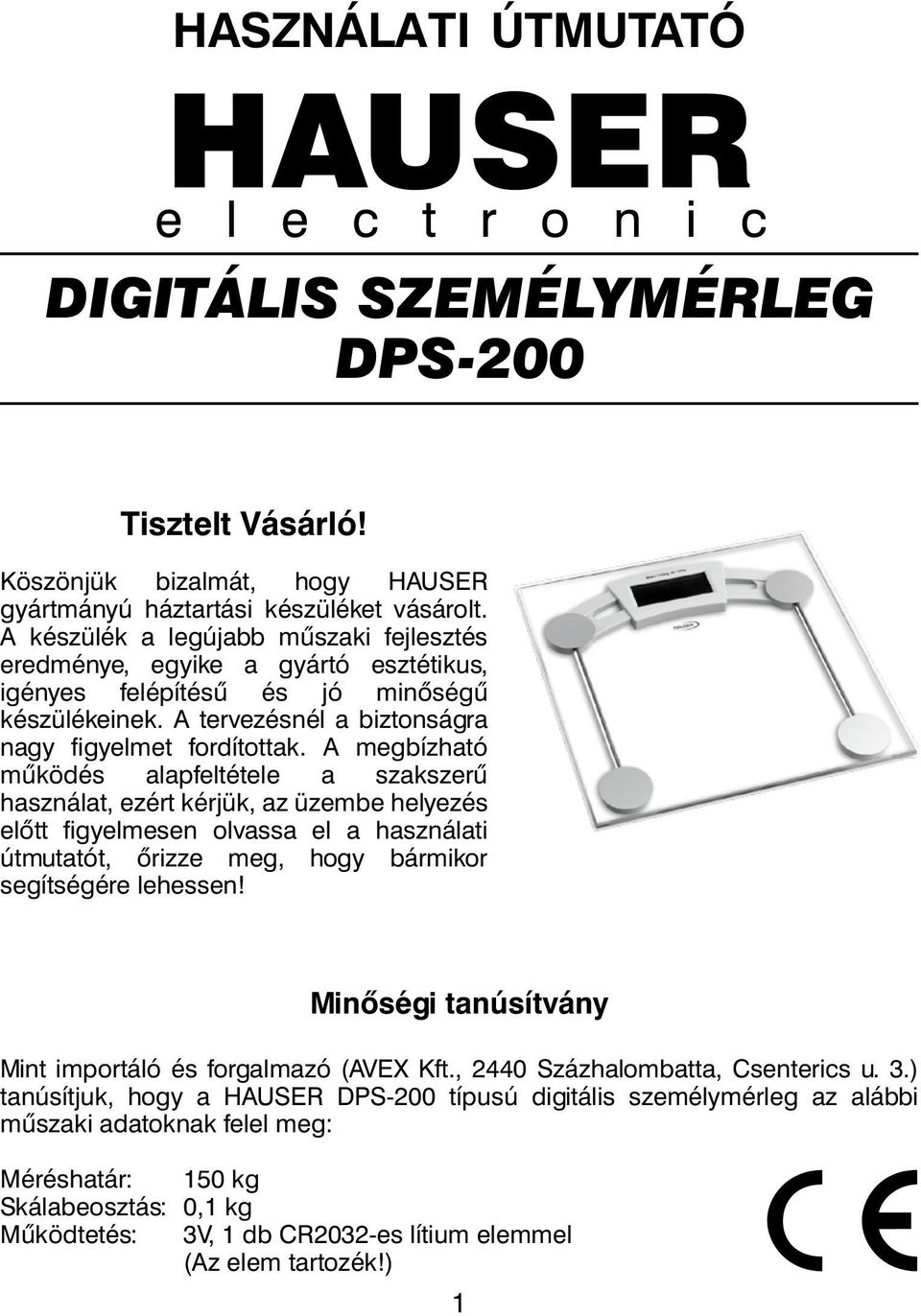 HASZNÁLATI ÚTMUTATÓ HAUSER DIGITÁLIS SZEMÉLYMÉRLEG DPS PDF Free Download