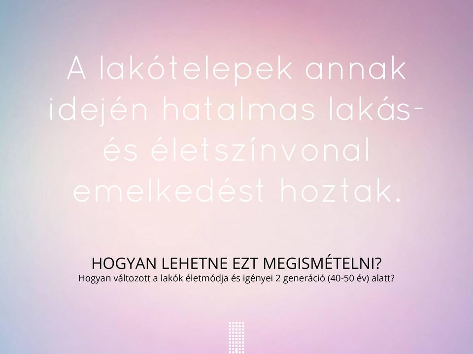 HOGYAN LEHETNE EZT MEGISMÉTELNI?