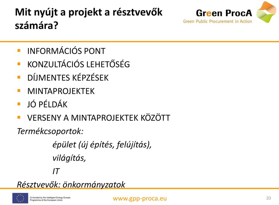 MINTAPROJEKTEK JÓ PÉLDÁK VERSENY A MINTAPROJEKTEK KÖZÖTT