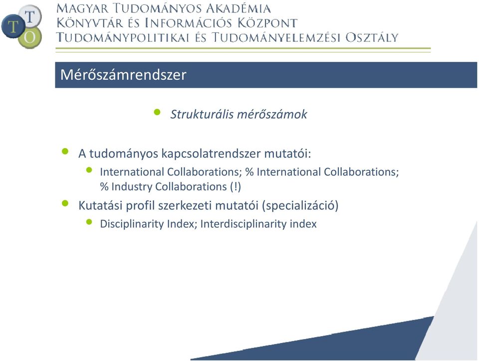 International Collaborations; % Industry Collaborations (!