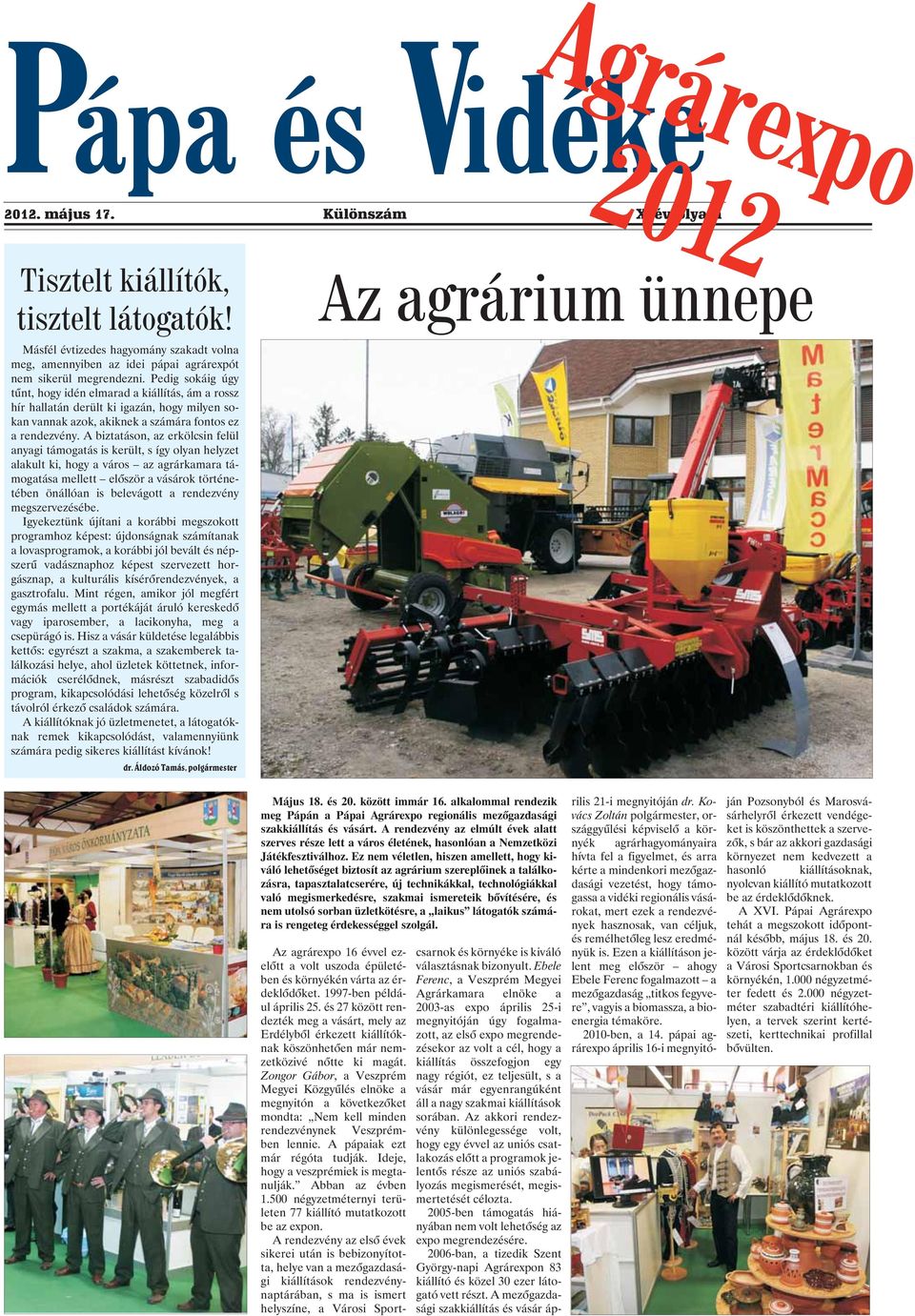 Pápa és Vidéke. Agrárexpo Az agrárium ünnepe - PDF Ingyenes letöltés