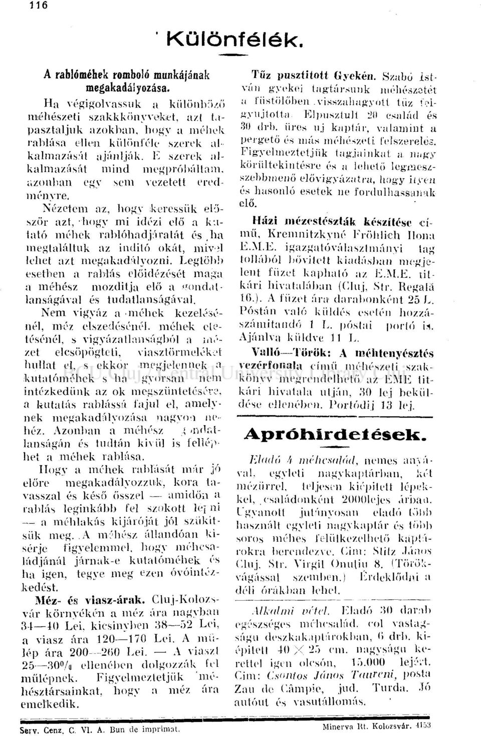 E szerek alkalmazását mind megpróbáltam, azonban egy sem vezetett eredményre.