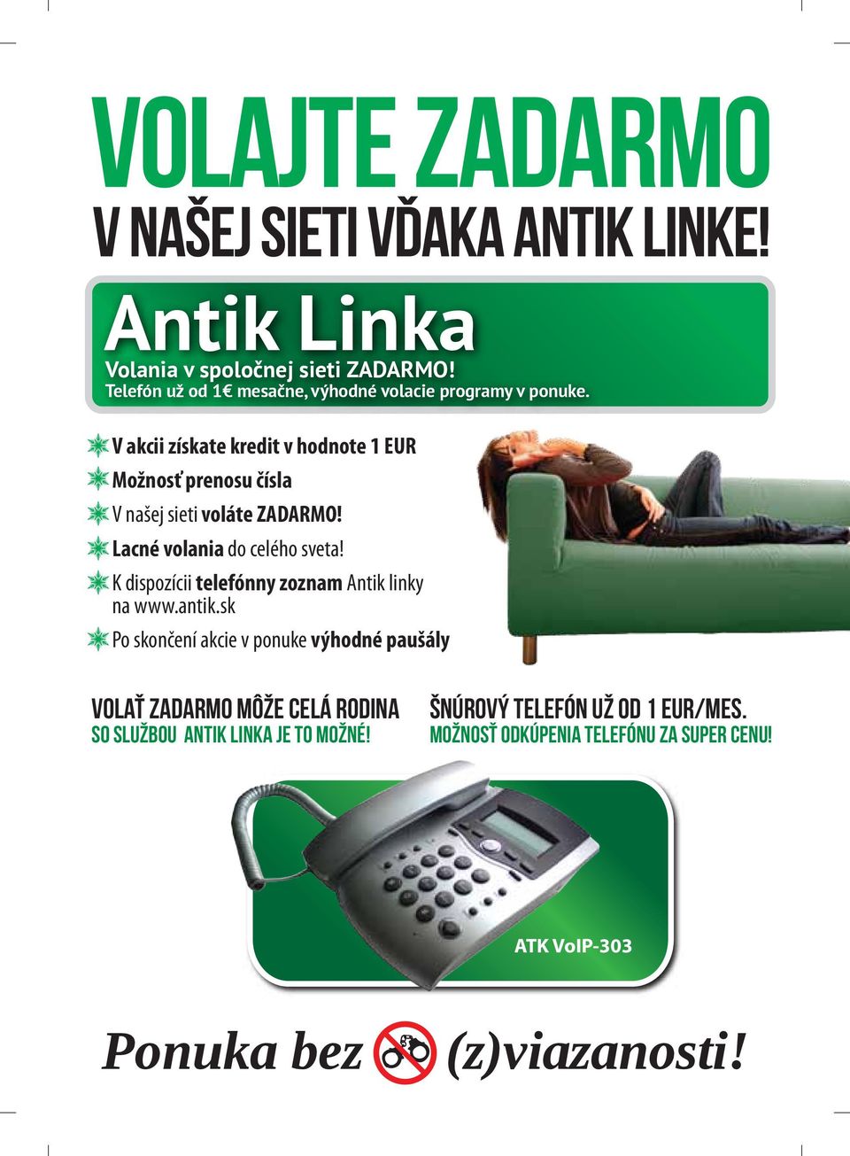 K dispozícii telefónny zoznam Antik linky na www.antik.