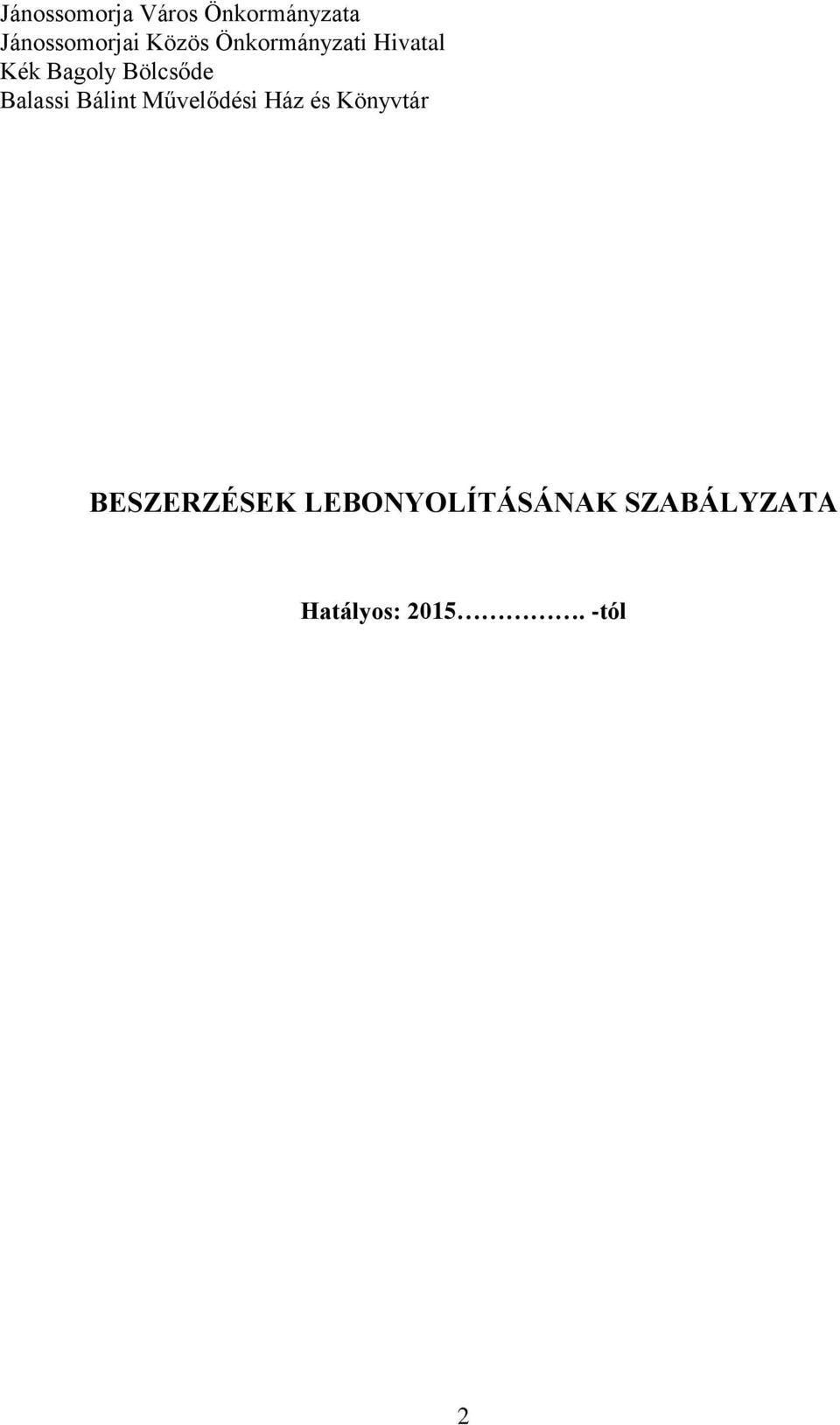 Balassi Bálint Művelődési Ház és Könyvtár