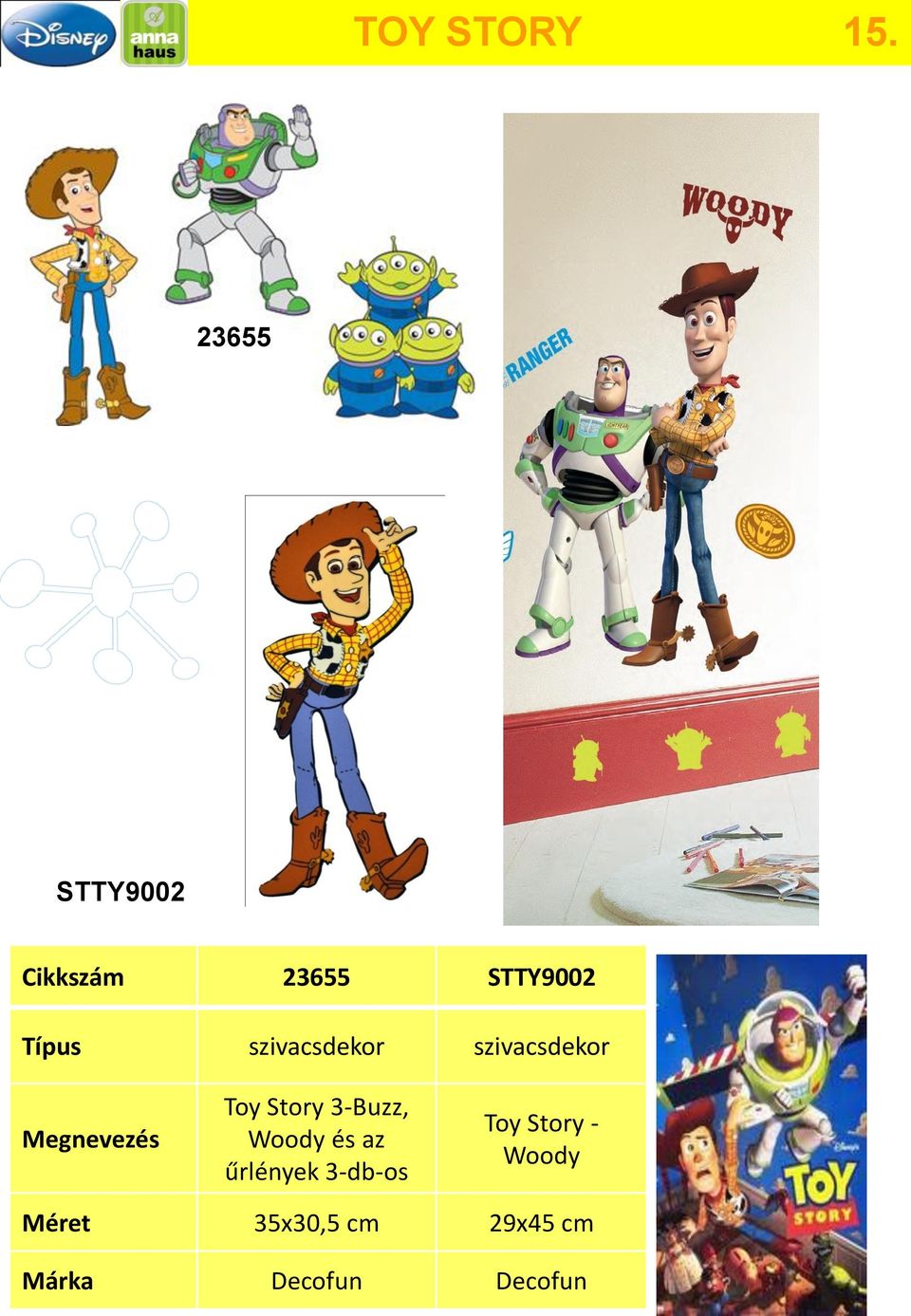 szivacsdekor szivacsdekor Toy Story 3-Buzz, Woody