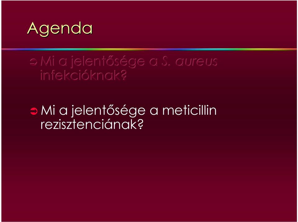 infekcióknak?
