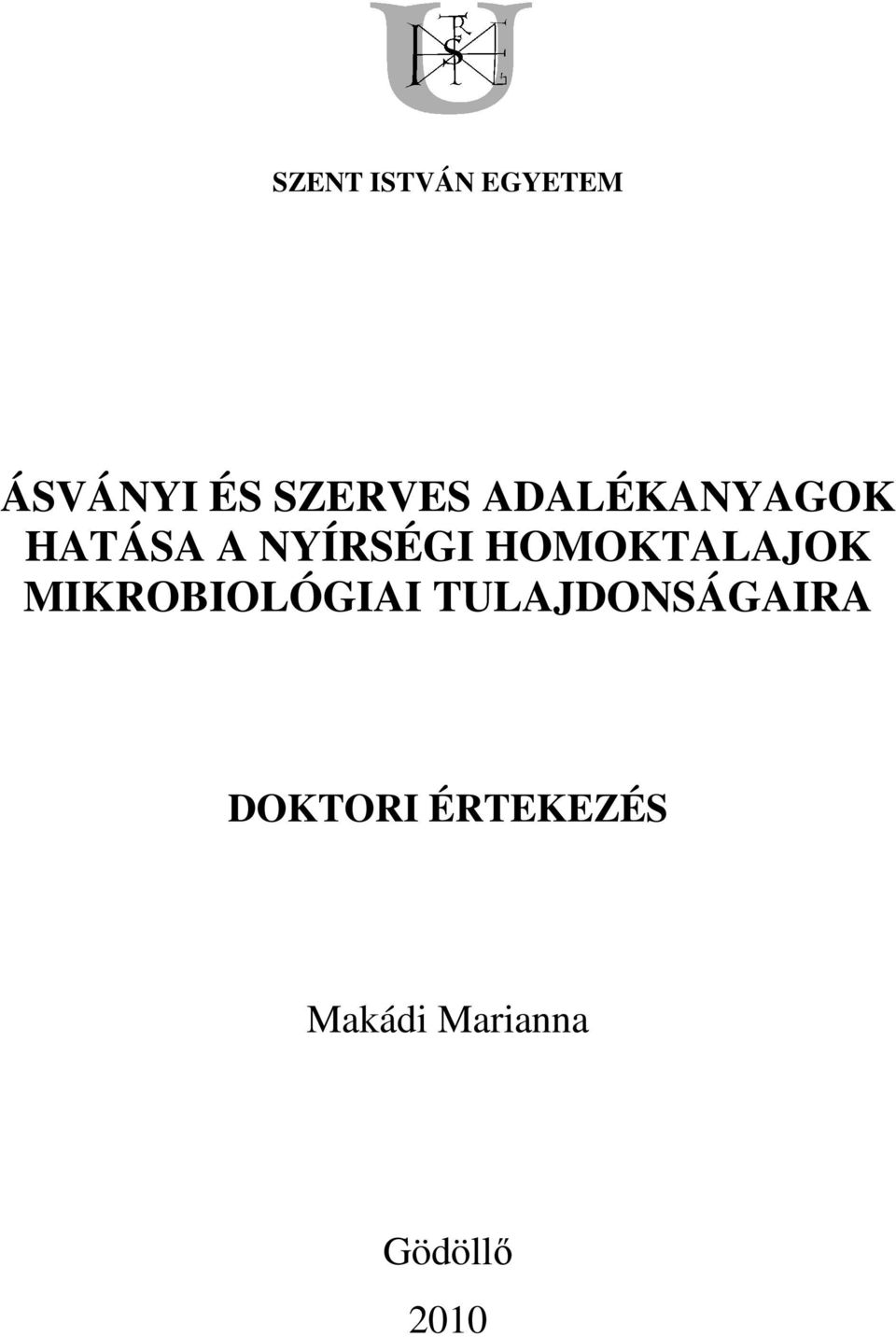 HOMOKTALAJOK MIKROBIOLÓGIAI