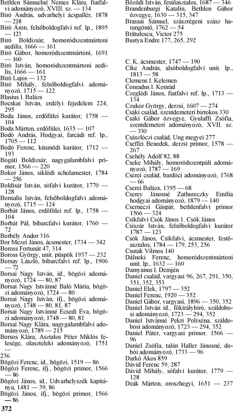 felsőboldogfalvi adományozó, 1715 122 Blasius l.