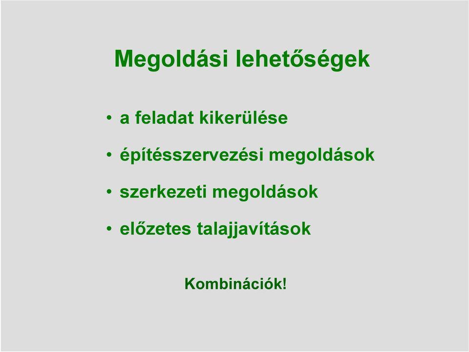 megoldások szerkezeti megoldások