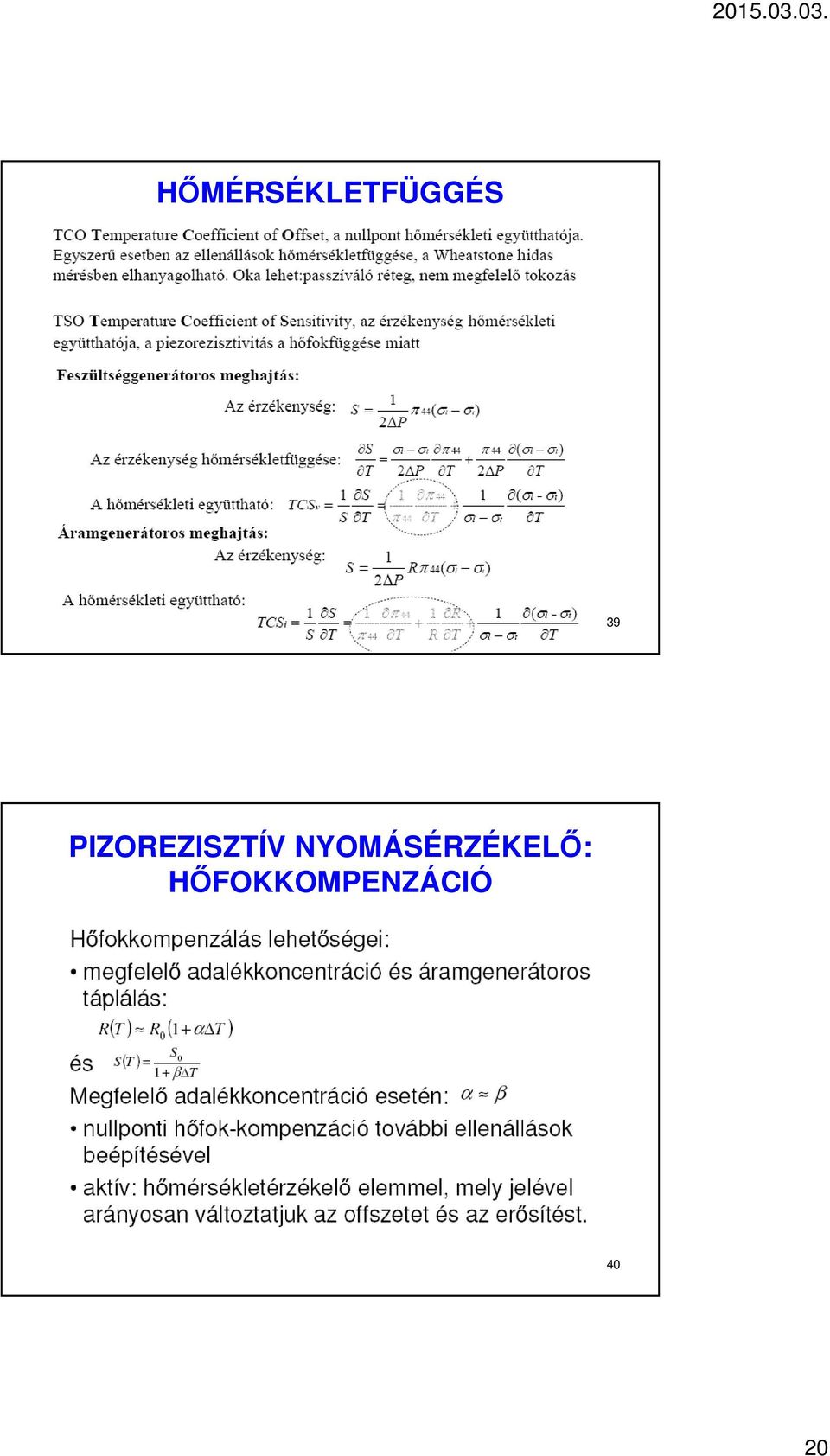 NYOMÁSÉRZÉKELŐ: