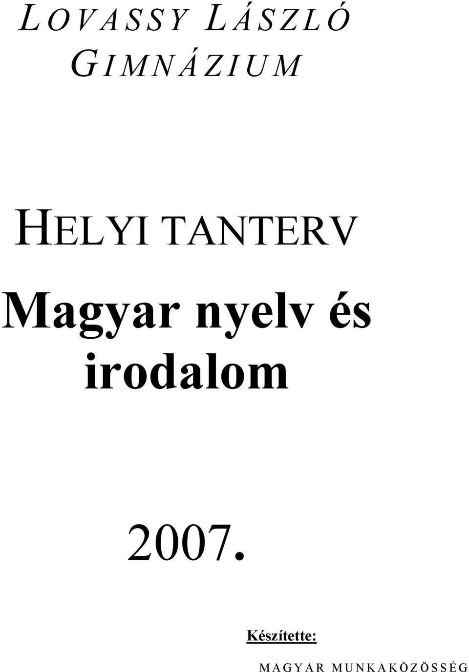 Magyar nyelv és irodalom