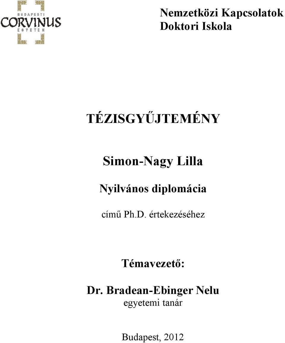 diplomácia című Ph.D.