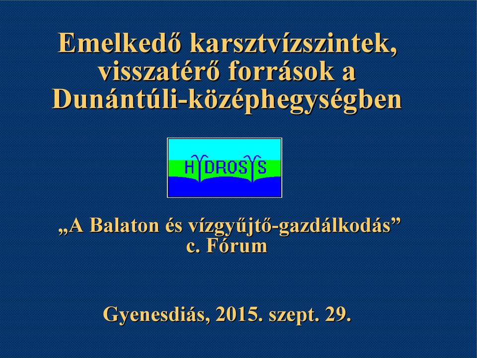 li-középhegys gben A A Balaton és s