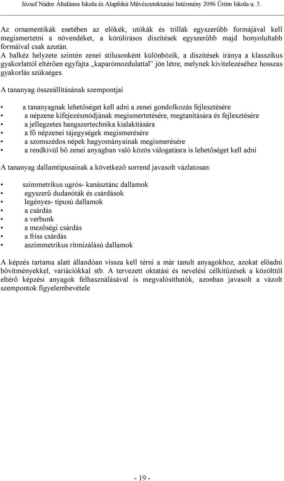 szükséges.
