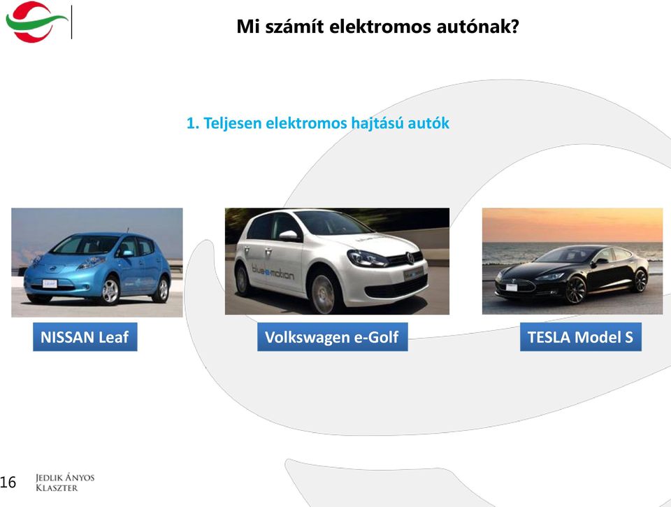 hajtású autók NISSAN Leaf