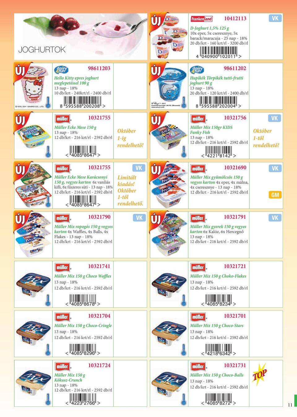 Müller Mix 150gr KIDS Funky Fish Október 1-től rendelhető! 10321755 10321690 Müller Ecke Mese Karácsonyi 150 g, vegyes karton 6x vaníliás kifli, 6x fűszeres süti - Limitált kiadás!