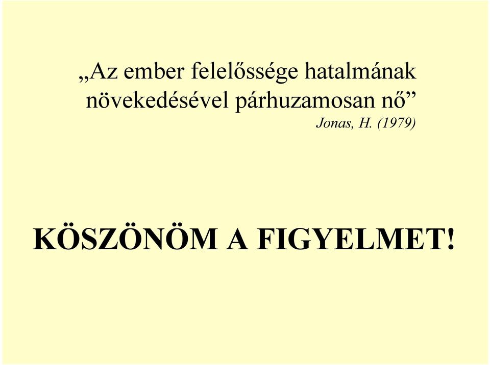 párhuzamosan nő Jonas, H.