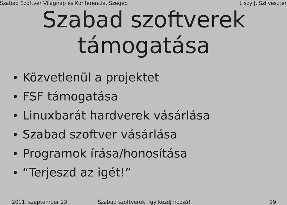 hardverek vásárlása Szabad szoftver