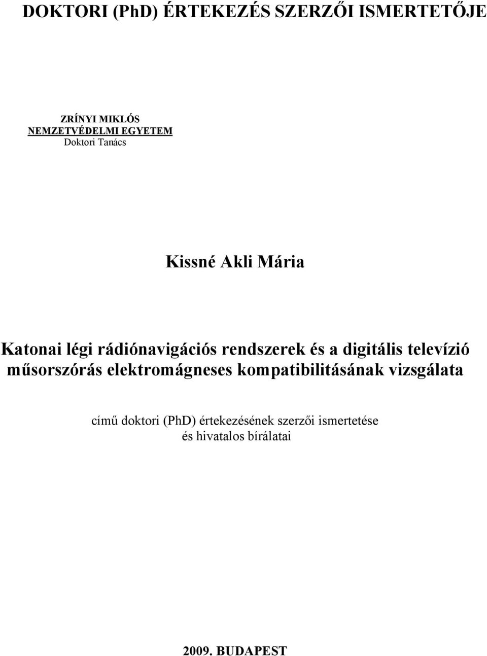 digitális televízió műsorszórás elektromágneses kompatibilitásának vizsgálata