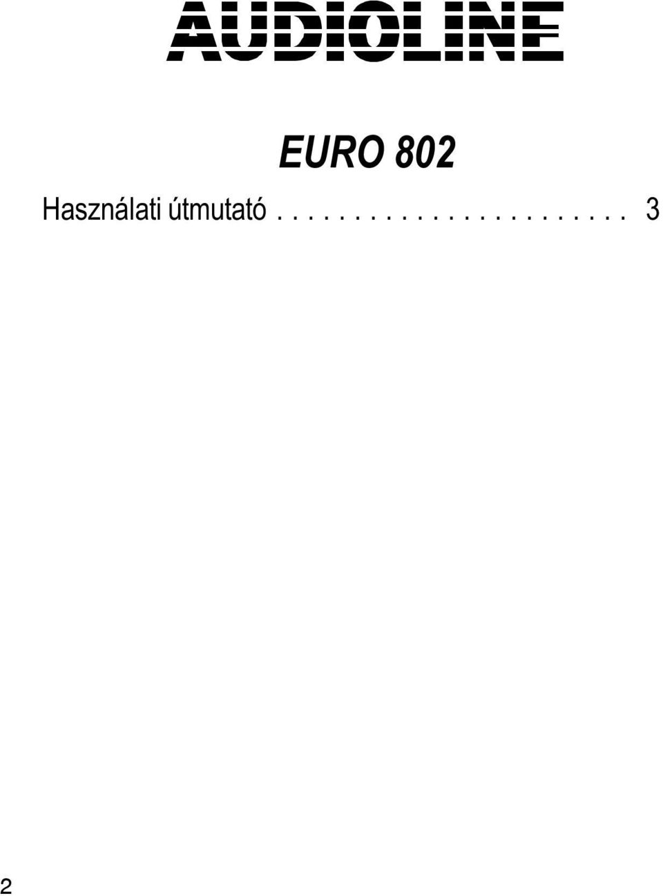 útmutató....................... 3 2