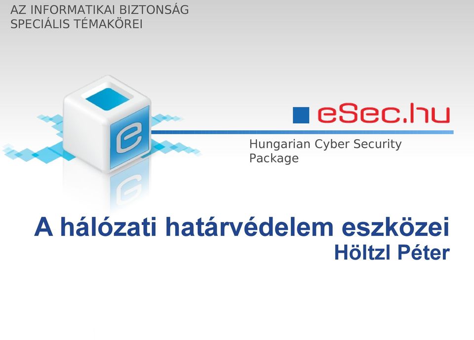 Cyber Security Package A