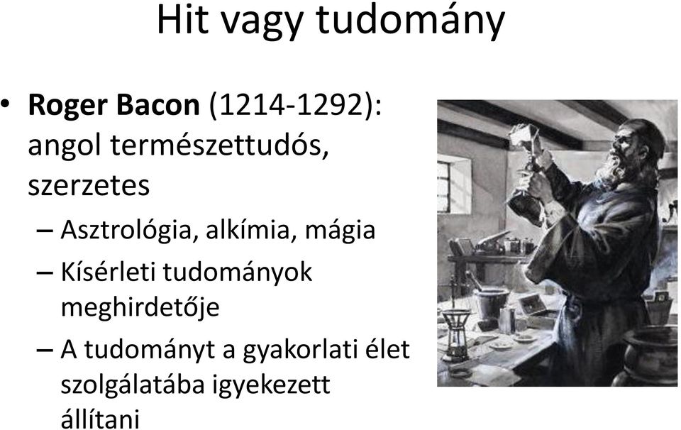 mágia Kísérleti tudományok meghirdetője A