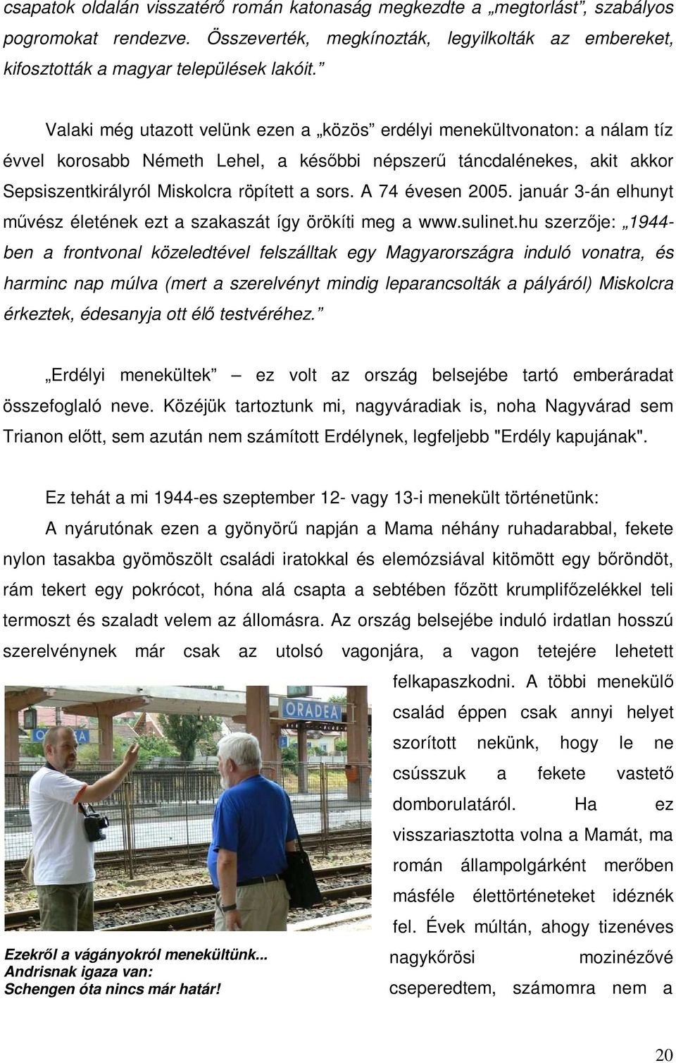 randevú valakit a katonaságban társkereső cyrano ügynökség ep 12