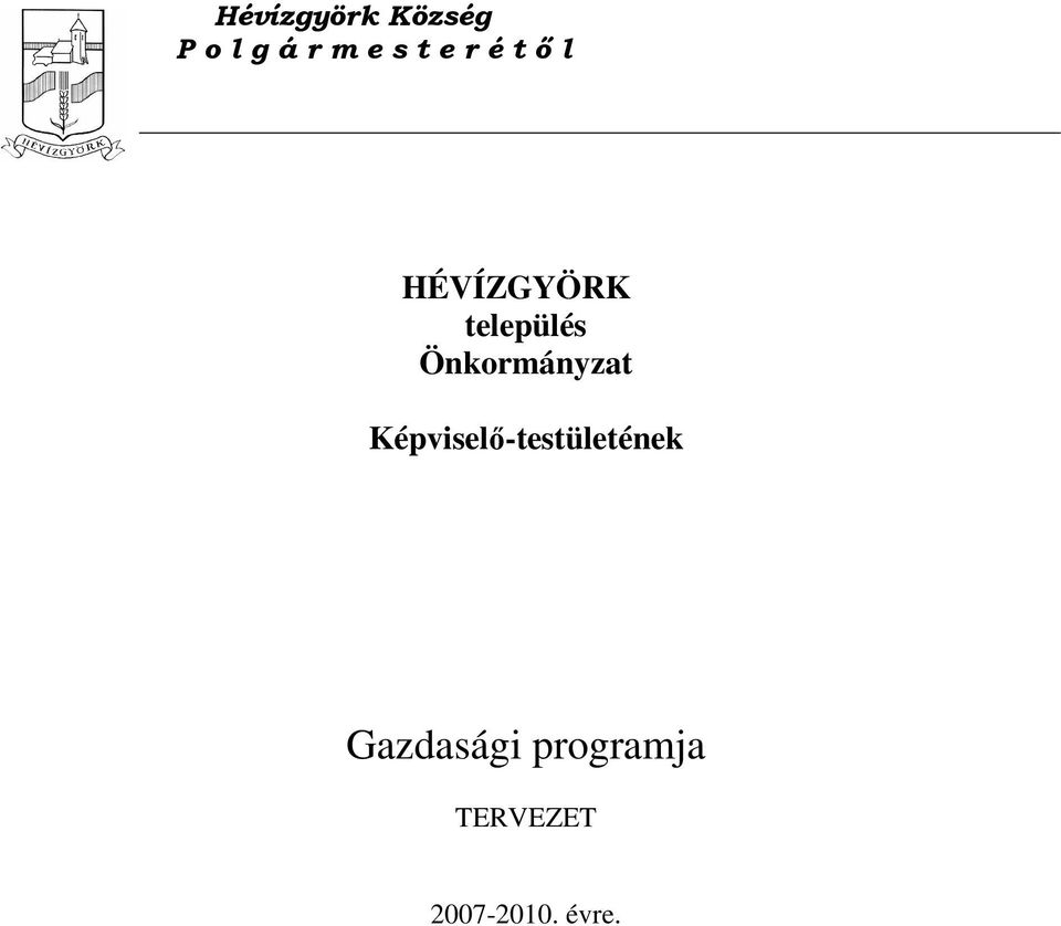 Önkormányzat Képviselı-testületének