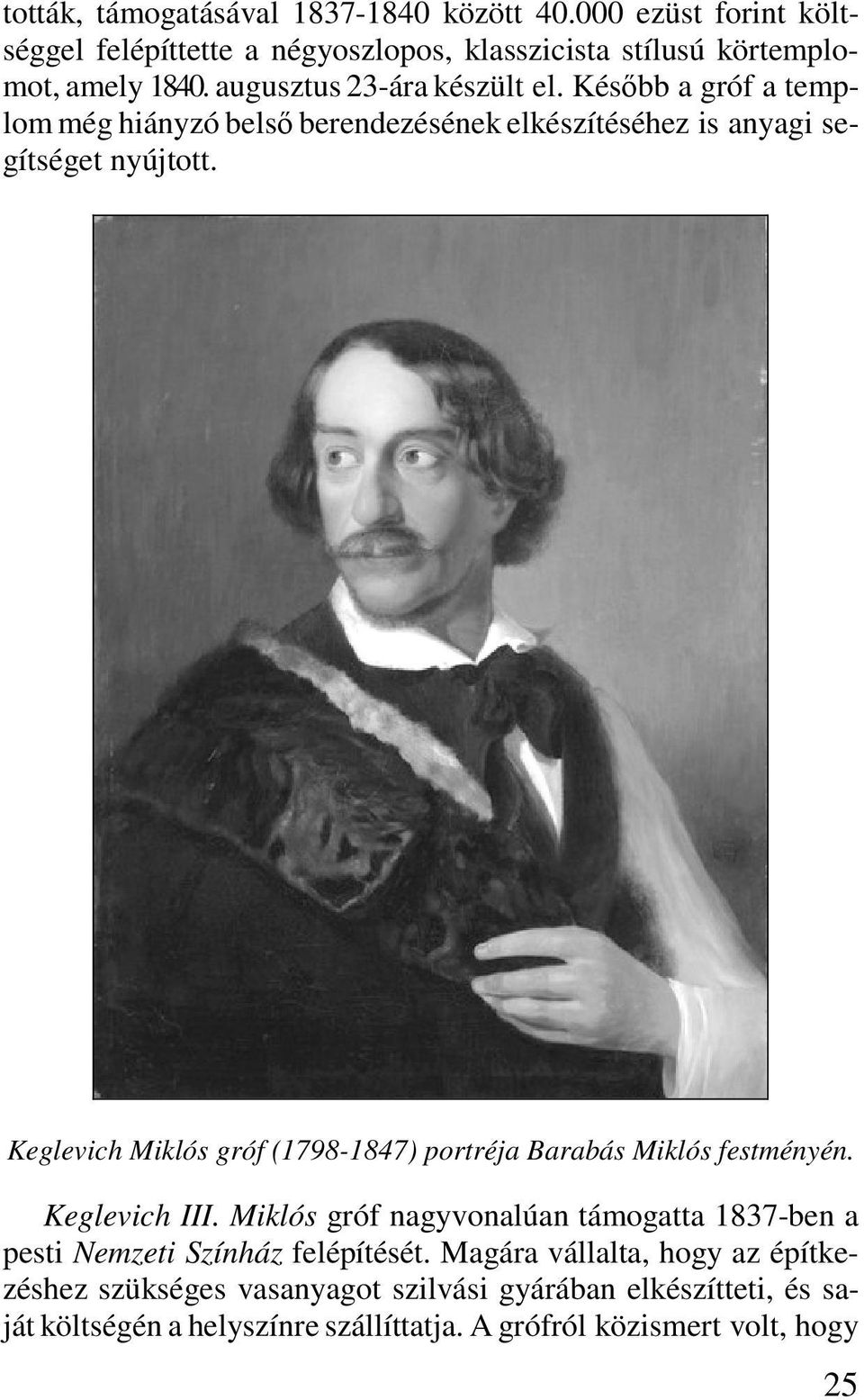 Keglevich Miklós gróf (1798-1847) portréja Barabás Miklós festményén. Keglevich III.