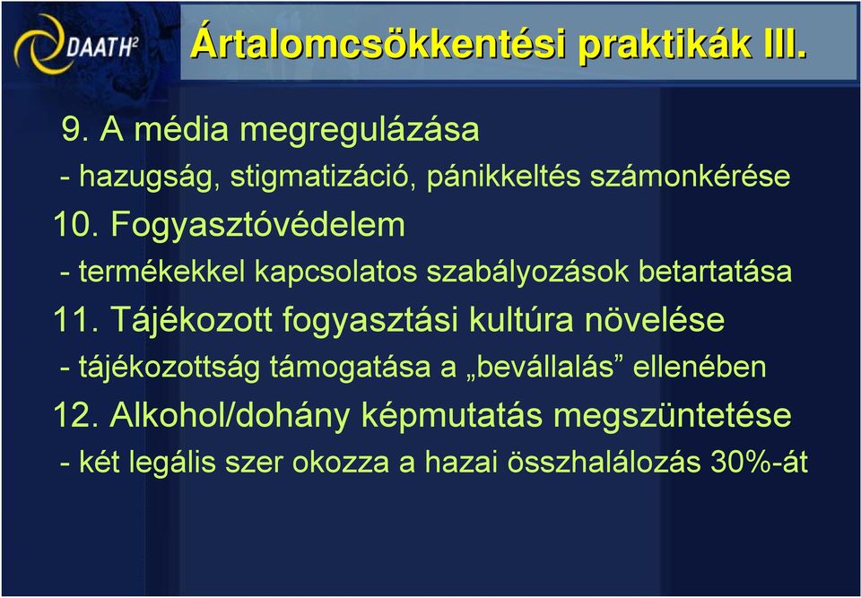 Fogyasztóvédelem - termékekkel kapcsolatos szabályozások betartatása 11.