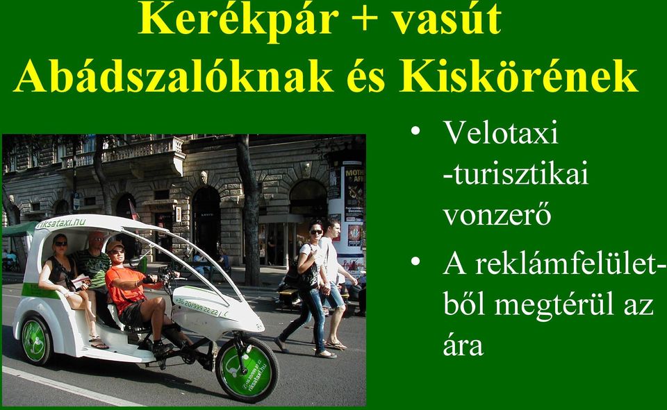 Velotaxi -turisztikai