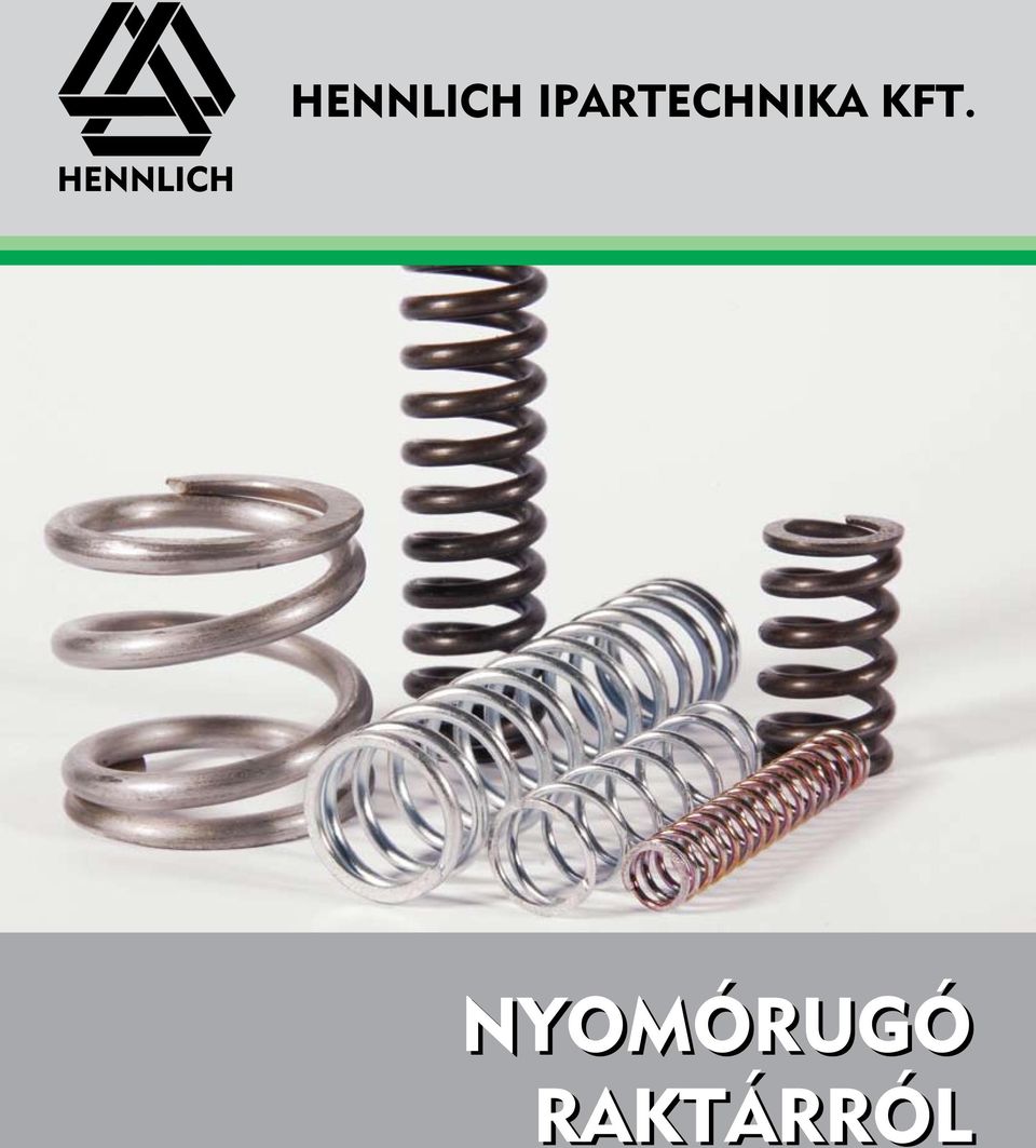 Nyomórugó. hennlich ipartechnika kft. HENNLICH. Nyomórugó raktárról - PDF  Ingyenes letöltés