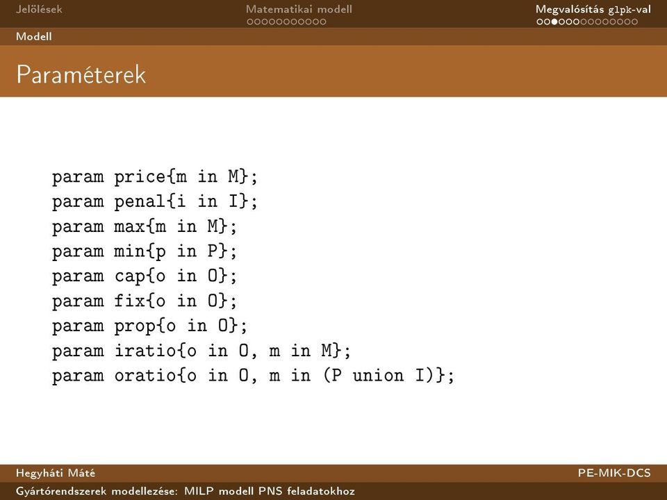 O}; param fix{o in O}; param prop{o in O}; param