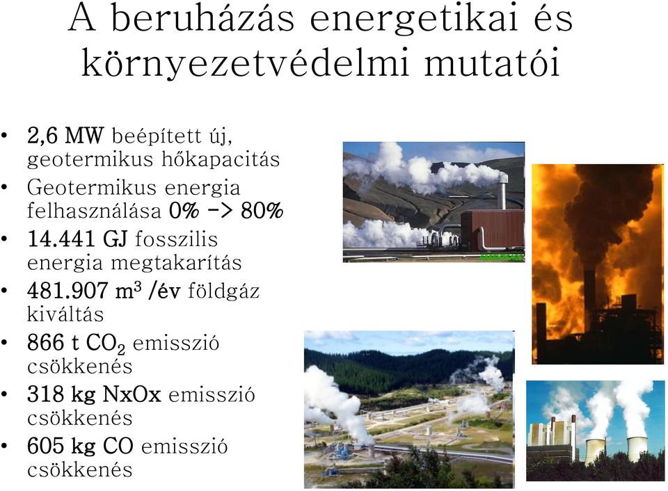 441 GJ fosszilis energia megtakarítás 481.