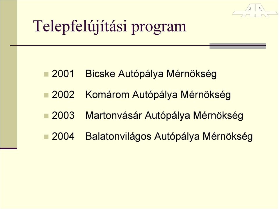 Autópálya Mérnökség Martonvásár Autópálya