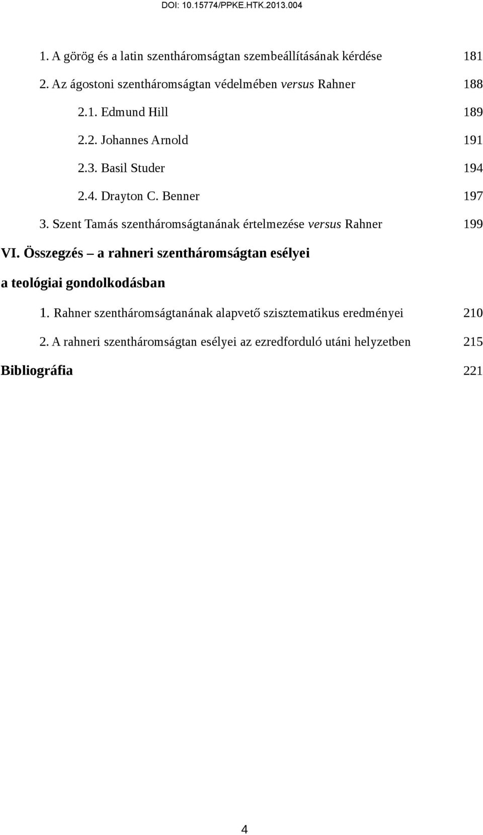 Szent Tamás szentháromságtanának értelmezése versus Rahner 199 VI.