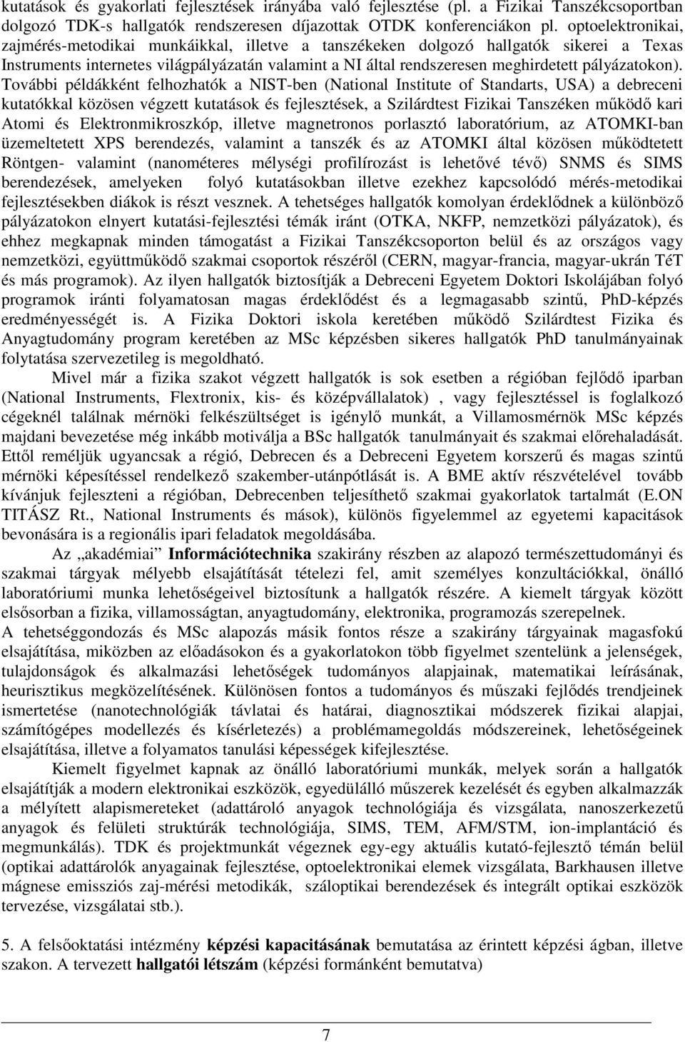 pályázatokon).