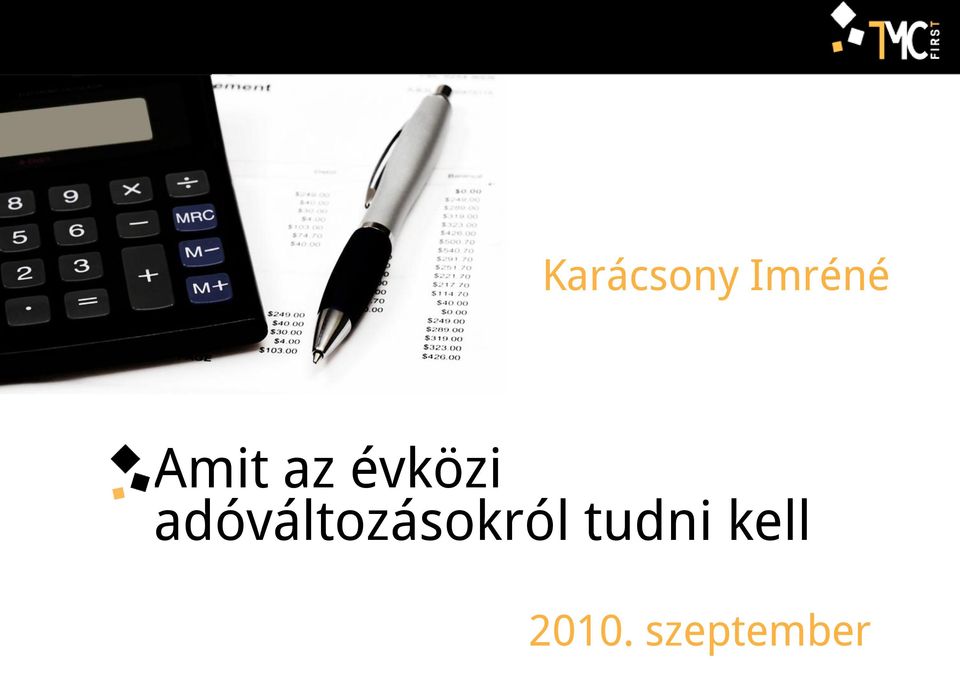adóváltozásokról