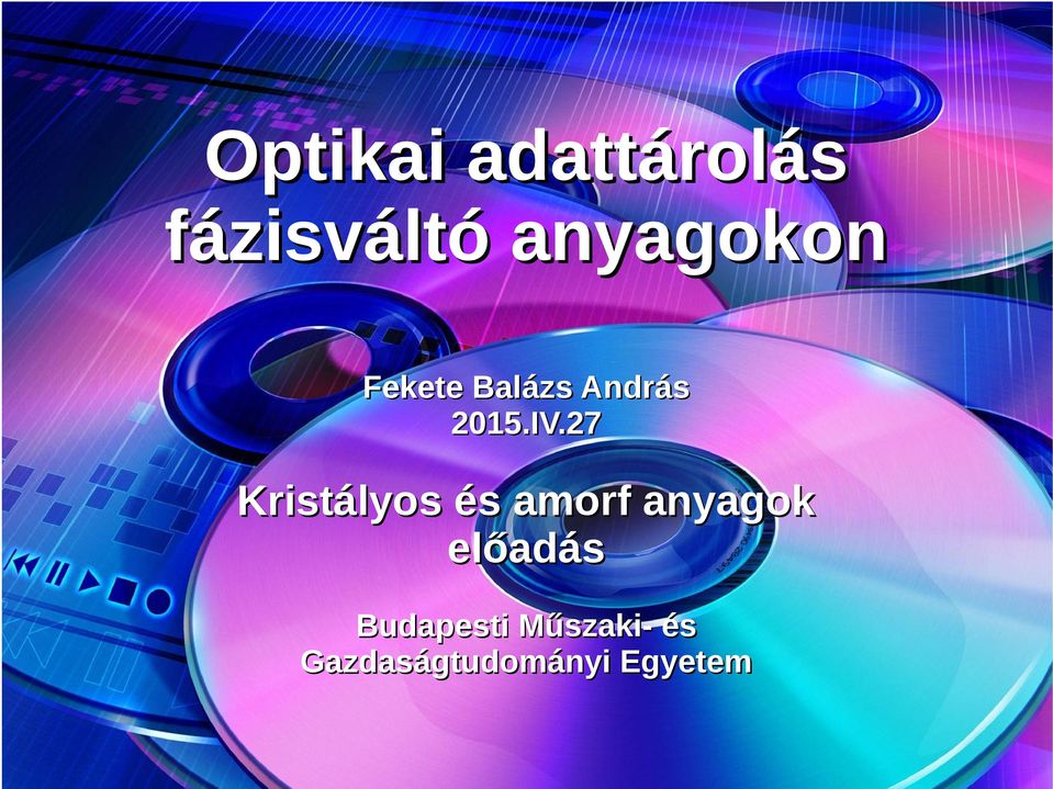 Optikai adattárolás fázisváltó anyagokon - PDF Free Download