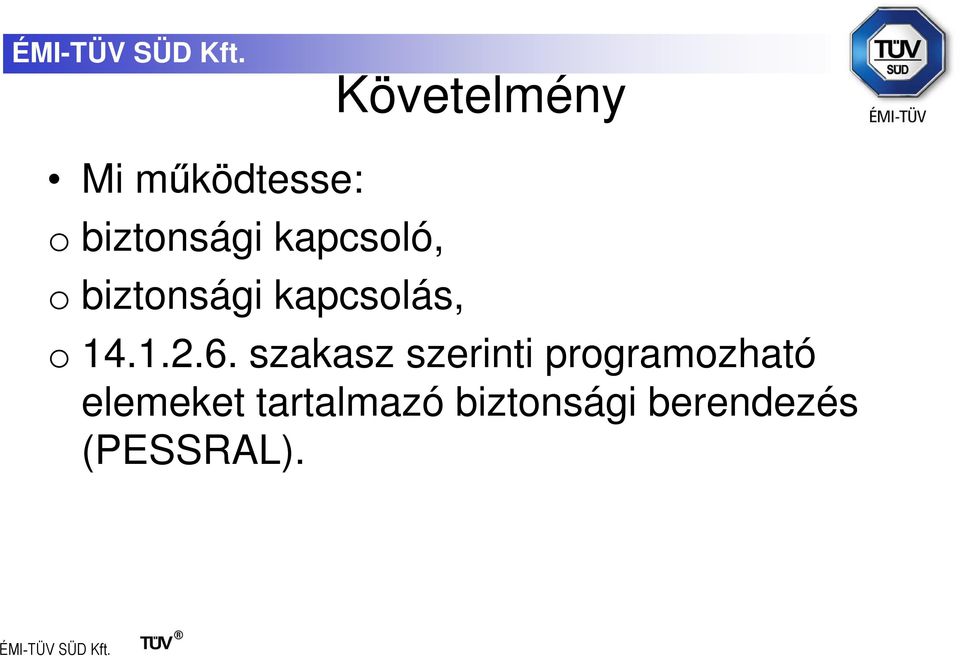 6. szakasz szerinti programozható elemeket