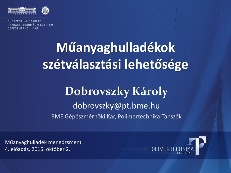 hu BME Gépészmérnöki Kar, Polimertechnika