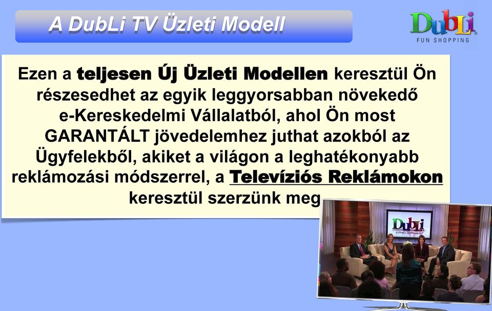 most GARANTÁLT jövedelemhez juthat azokból az Ügyfelekből, akiket a világon a